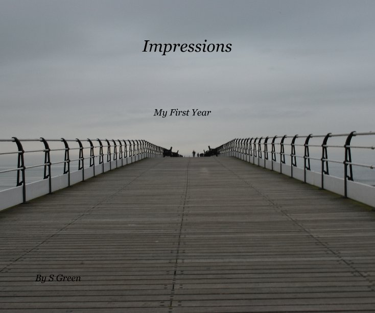 View Impressions by S Green