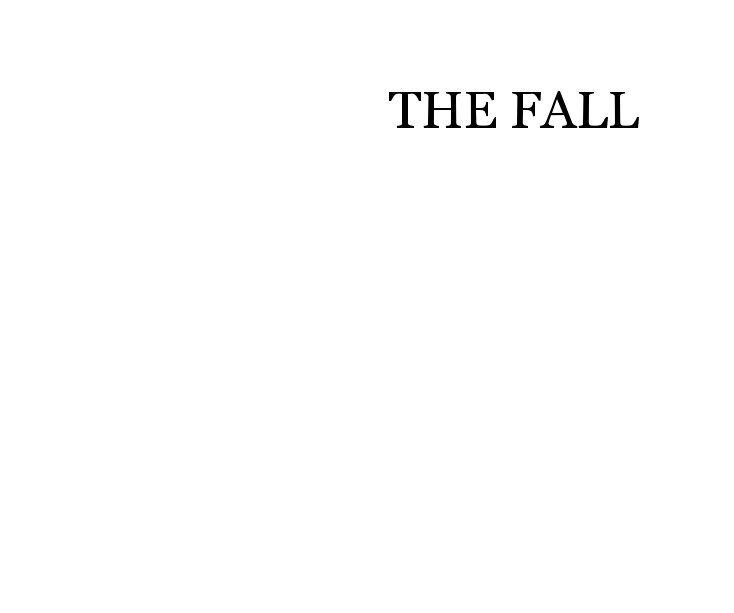 View THE FALL by ...JOSH EXELL