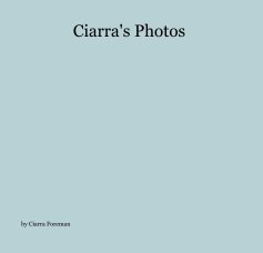 Ciarra's Photos book cover