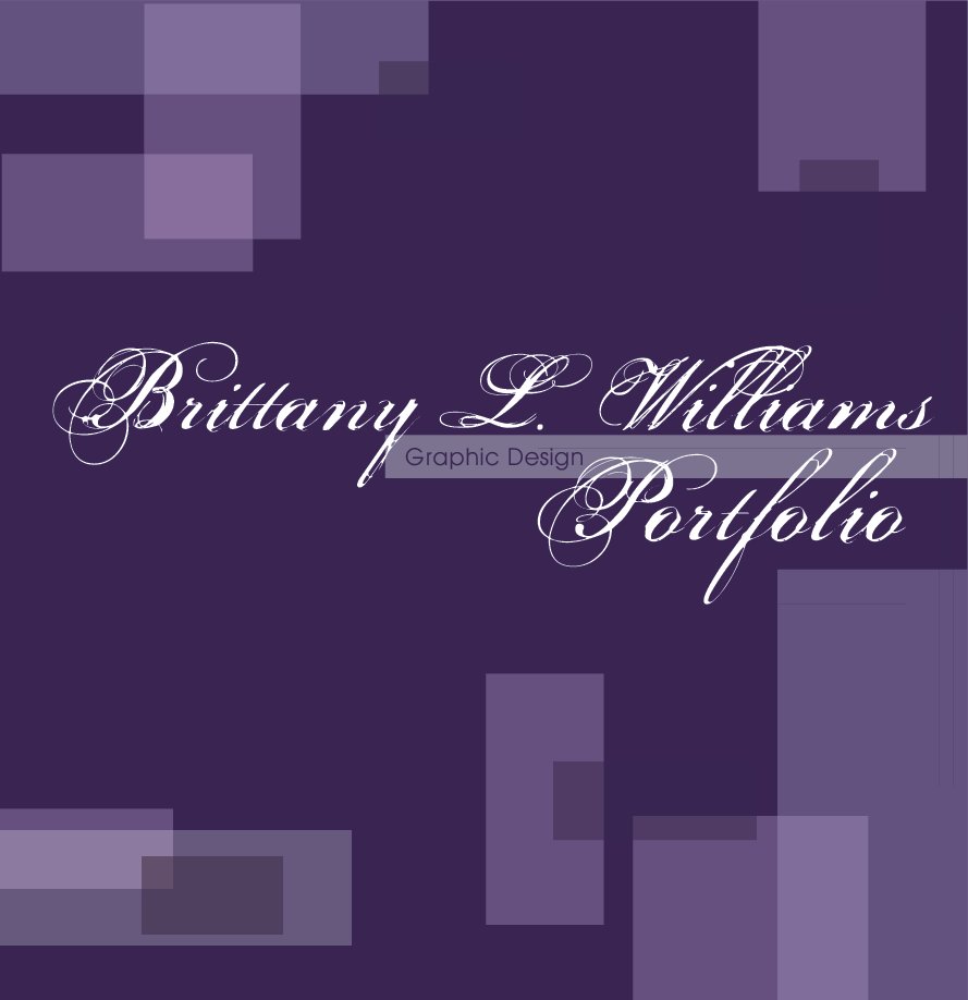 View Brittany L. Williams Graphic Design Portfolio by Brittany L. Williams