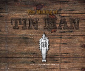 The Making of Tin Man book cover