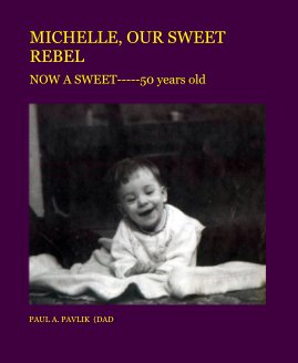 MICHELLE, OUR SWEET REBEL book cover