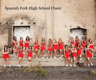 Spanish Fork High School Cheer book cover