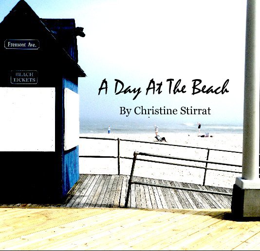 View A Day At The Beach by Christine Stirrat
