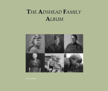 THE ADSHEAD FAMILY ALBUM book cover