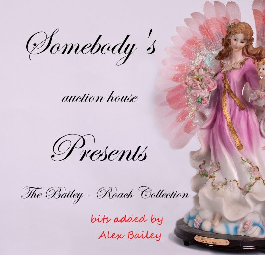 View Somebody's auction house Presents by bits added by Alex Bailey