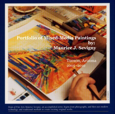 Portfolio of Mixed-Media Paintings by: Maurice J. Sevigny book cover