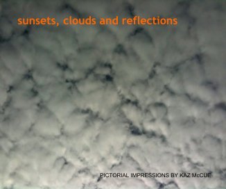 Sunsets, Clouds and Reflections book cover