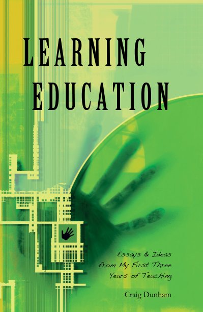View LEARNING EDUCATION by Craig Dunham