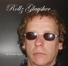 Rollz Glaysher book cover