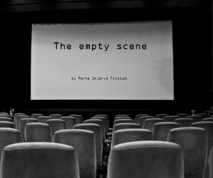 View The empty scene by Marte Skjerve Finstad