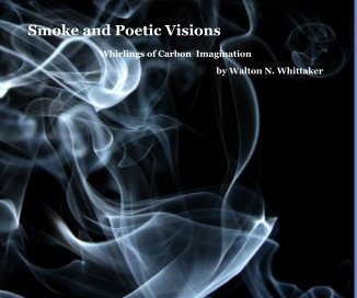 Smoke and Poetic Visions book cover