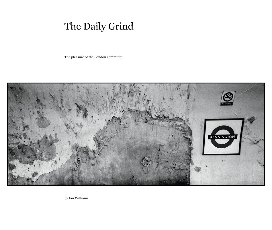 The Daily Grind nach Ian Williams anzeigen