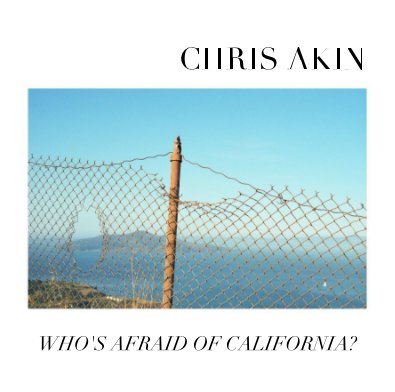 WHO'S AFRAID OF CALIFORNIA? book cover