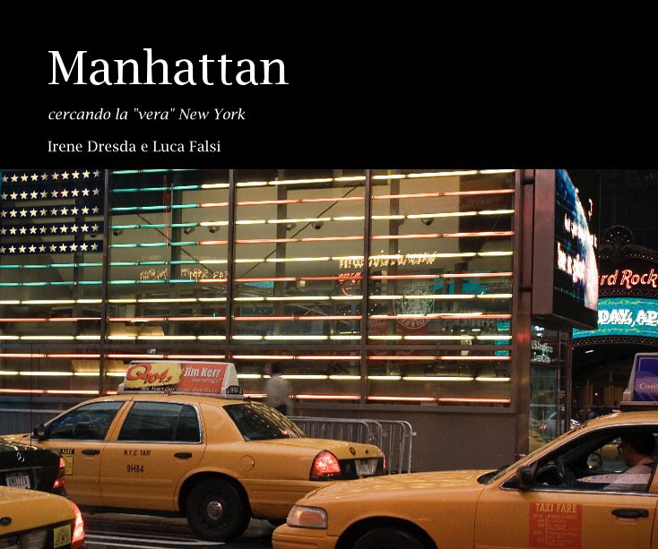 Visualizza Manhattan di Irene Dresda e Gianluca Falsi