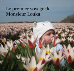 Le premier voyage de Monsieur Louka book cover