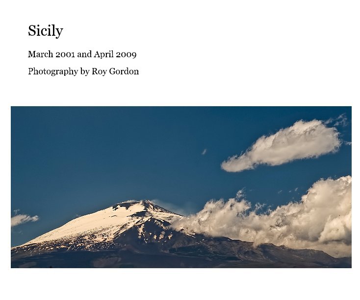 View Sicily by Photography by Roy Gordon