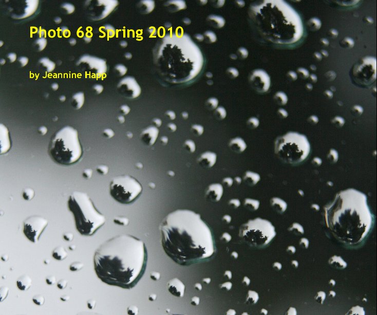 Visualizza Photo 68 Spring 2010 di Jeannine Happ