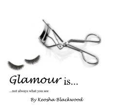 Glamour is... book cover