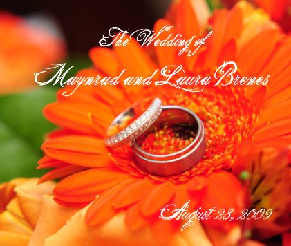 The Wedding of Maynrad and Laura Brenes book cover