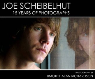 Joe Scheibelhut: 15 Years of Photographs book cover