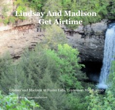 Lindsay And Madison Get Airtime book cover