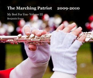 The Marching Patriot 2009-2010 book cover