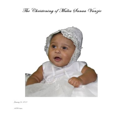 The Christening of Malia Sanaa Vanzie book cover