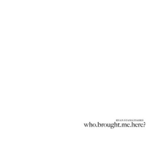 Who Brought Me Here book cover