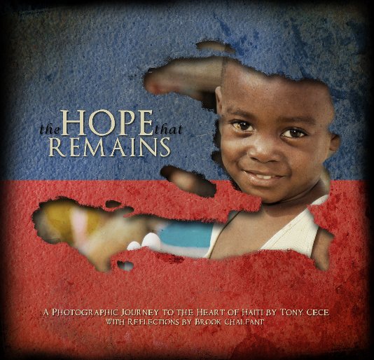 Ver the HOPE that REMAINS por Tony Cece with  reflections by Brook Chalfant