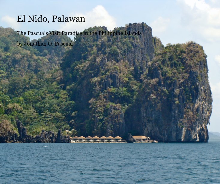 View El Nido, Palawan by Jonathan O. Pascual