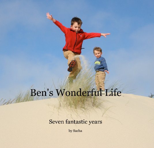 View Ben's Wonderful Life by Sacha