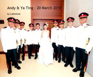 Andy & Ya Ting - 20 March 2010 book cover
