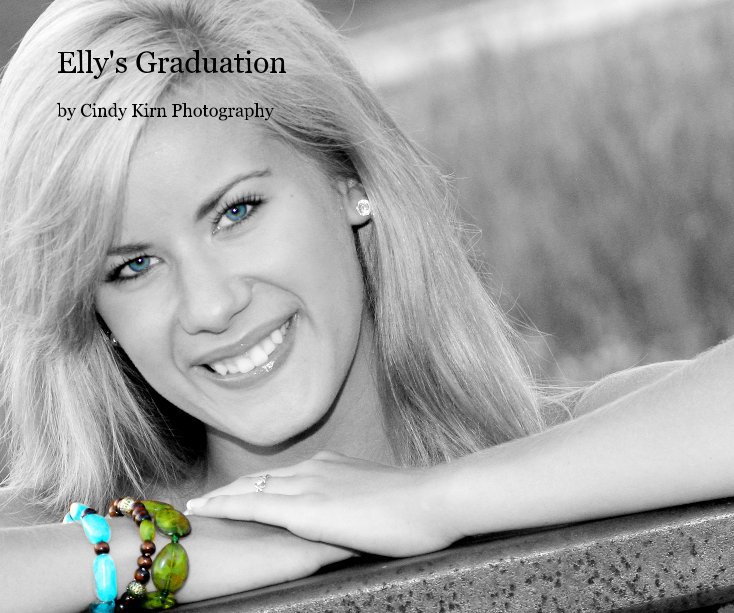 View Elly's Graduation by Cindykirn