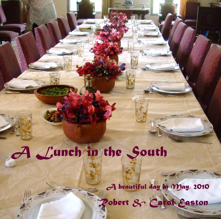 View A Lunch in the South by Robert & Carol Easton
