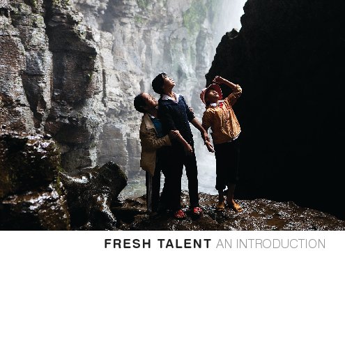 View Fresh Talent by Stephen Govel and Madeleine Stevens
