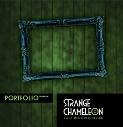 Strange Chameleon Portfolio book cover
