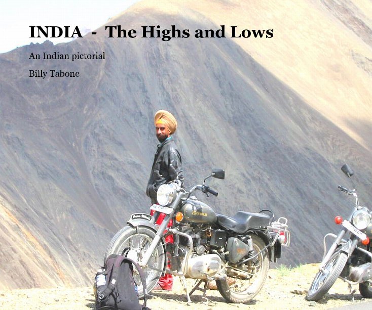 Ver INDIA - The Highs and Lows por Billy Tabone