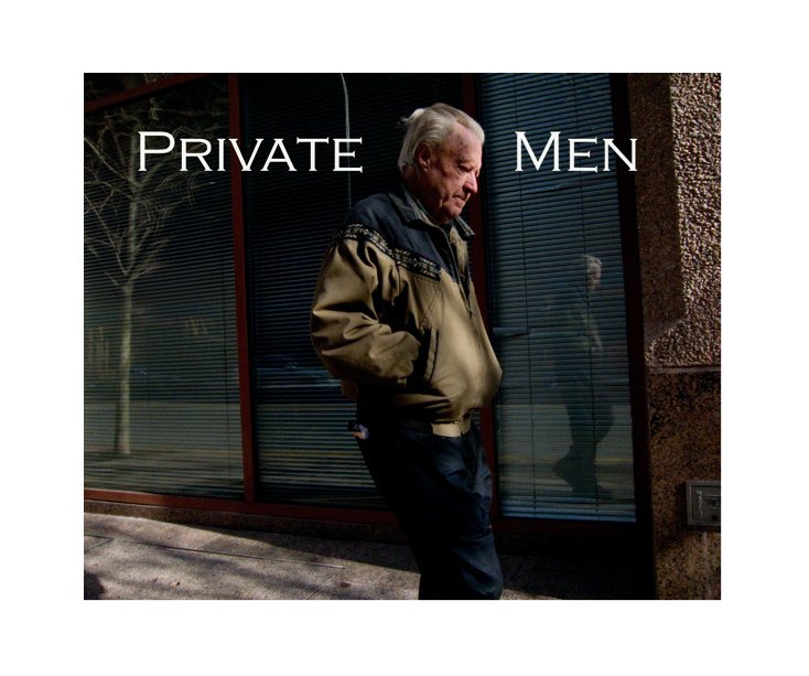 View Private Men by Dennis Dufer