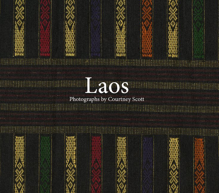 Ver Laos por Courtney Scott