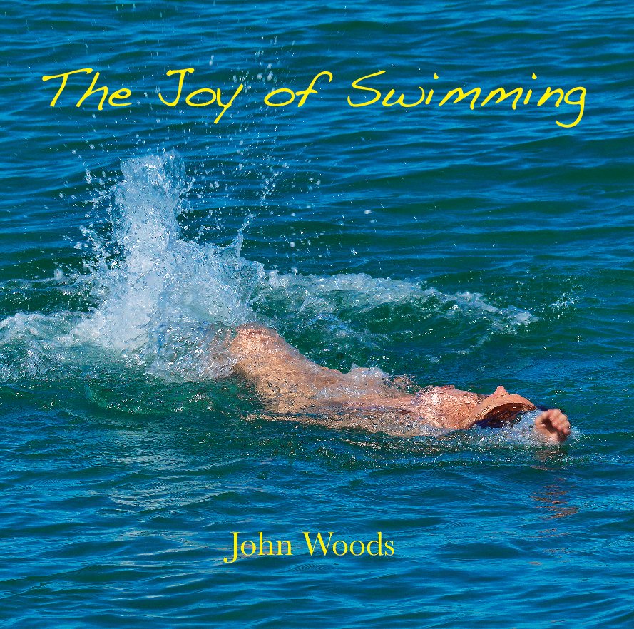 View The Joy of Swimming by John Woods