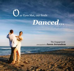 Our Eyes Met, our Souls Danced... book cover