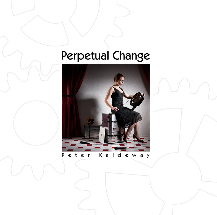 View Perpetual Change by Peter Kaldeway