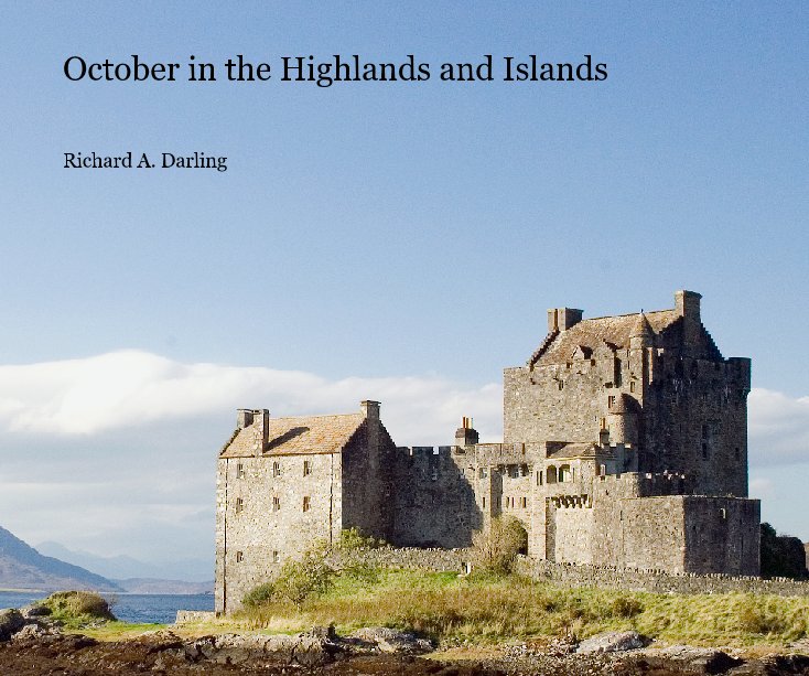 Ver October in the Highlands and Islands por Richard A. Darling