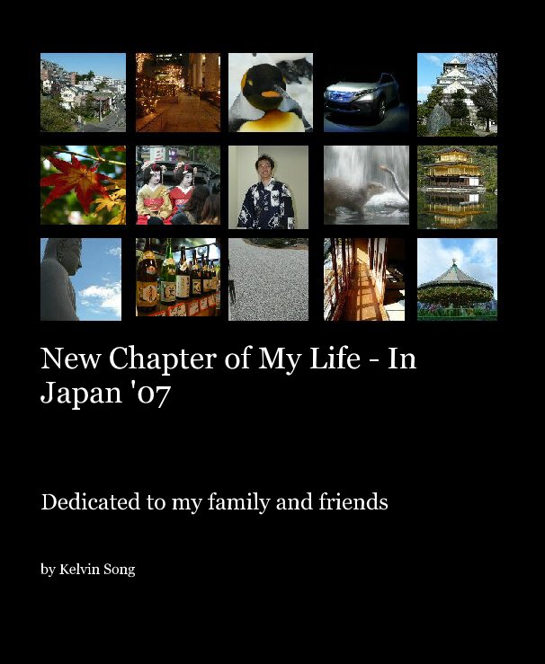 Visualizza New Chapter of My Life - In Japan '07 di Kelvin Song