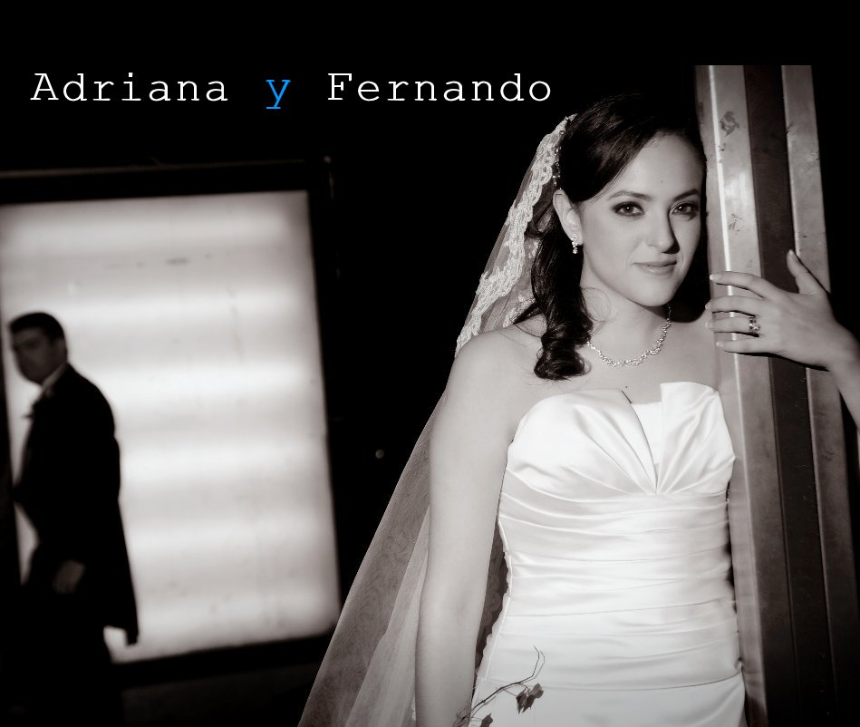 View Adriana y Fernando by Yisophotography