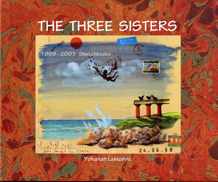 View THE THREE SISTERS by Yohanan Lakicevic