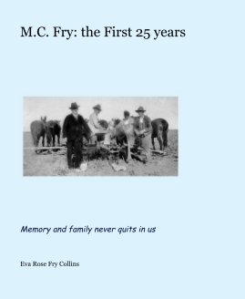 M.C. Fry: the First 25 years book cover
