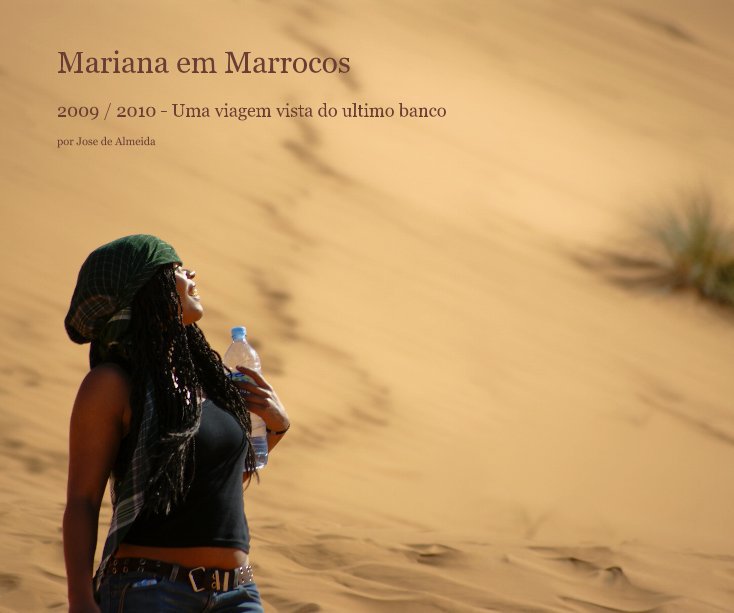 View Mariana em Marrocos by por Jose de Almeida