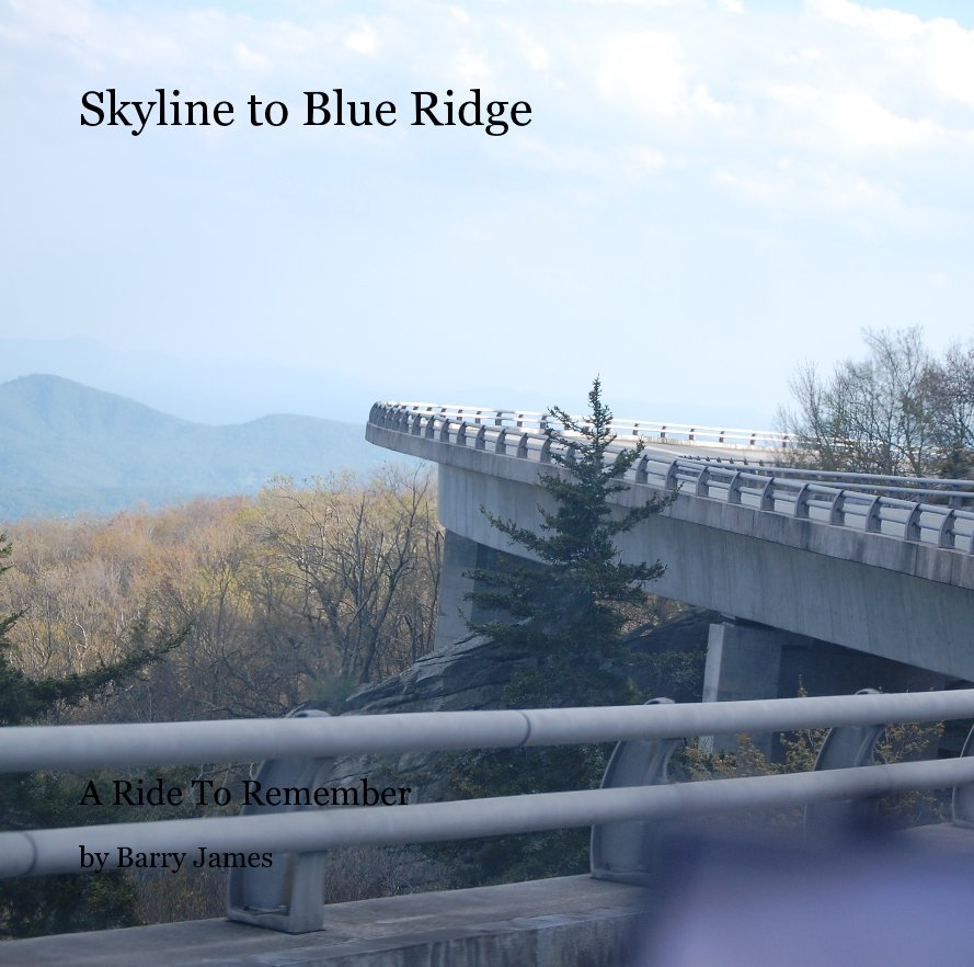 View Skyline to Blue Ridge by Barry James